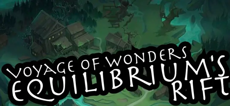 voyage of wonders equilibriums rift guide